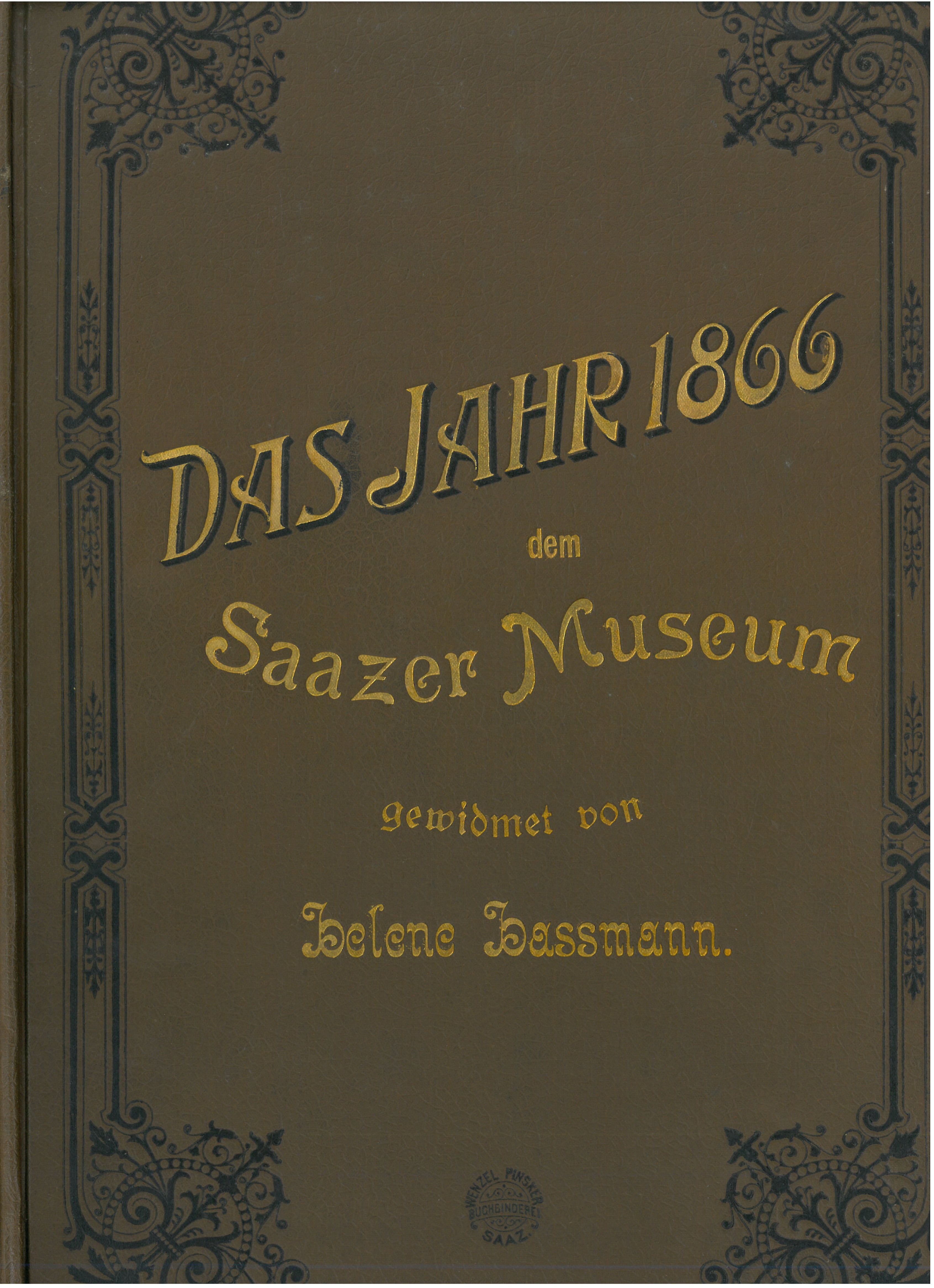 desky věnované Helenou Hassmannovou muzeu v Žatci roku 1902
